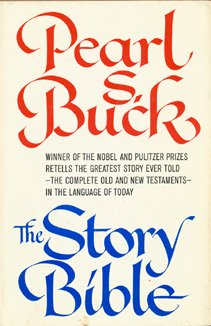 The Story Bible by Pearl S Buck