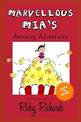 Marvellous Mia's Amazing Adventures
