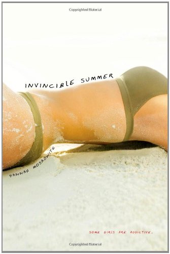 Invincible Summer by Hannah Moskowitz