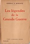Les legendes de la grande guerre.