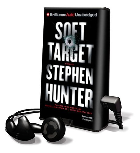 Soft Target by Stephen Hunter