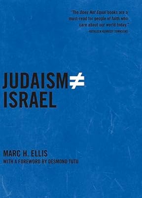 Judaism Does Not Equal Israel: The Rebirth of the Jewish Prophetic