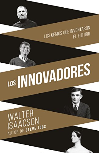 Innovadores by Walter Isaacson