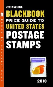 The Official Blackbook Price Guide to United States Postage Stamps 2013, 35th Edition