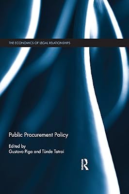Public Procurement Policy (The Economics of Legal Relationships)