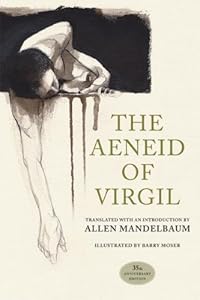 The Aeneid of Virgil: 35th Anniversary Edition