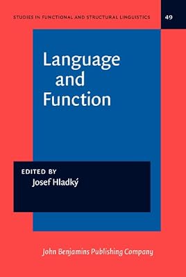 Language and Function (Studies in Functional and Structural Linguistics)