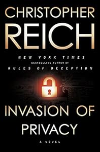 Invasion of Privacy: A Novel