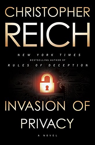 Invasion of Privacy: A Novel by Christopher Reich