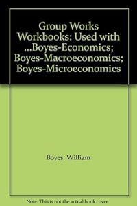 Group Works for Boyes' Ecnomics, 6th