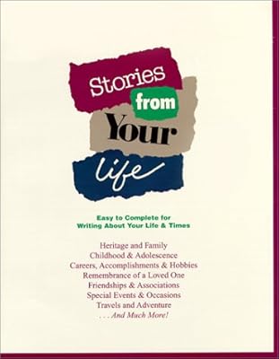 Stories from Your Life