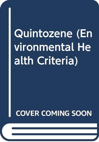 Quintozene (Environmental health criteria) by World Health Organization