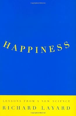 Happiness: Lessons from a New Science
