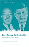 John F. Kennedy - Martin Luther King Wegbereiter für Barack Obama - Christina Callori di Vignale John F. Kennedy - Martin Luther King Wegbereiter für Barack Obama - Christina Callori di Vignale