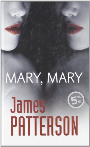 Mary, Mary (Bolsillo Zeta Edicion Limitada) (Spanish Edition) by James Patterson
