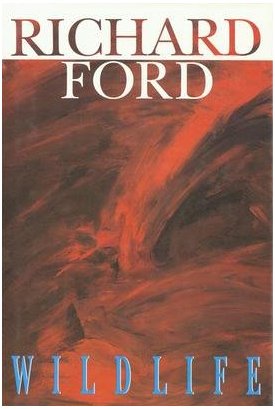Wildlife by Richard Ford