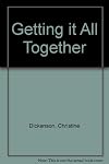 Getting it All Together