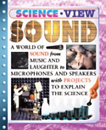Sound (Science View) by Steve Parker