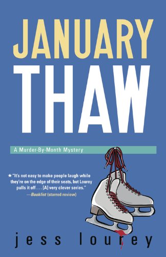 January Thaw (The Murder-By-Month Mysteries Book 9)