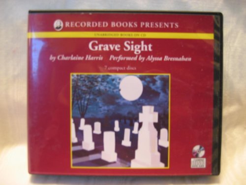 Grave Sight (Harper Connelly Mysteries, No. 1) by Charlaine Harris