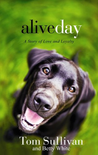 Alive Day by Tom Sullivan