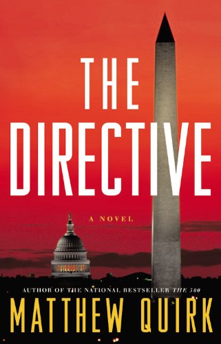 The Directive: Library Edition by Matthew Quirk