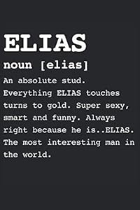 Elias: 2021 Planner for Elias (Elias Gifts)