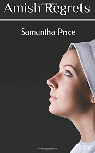 Amish Regrets by Samantha Price