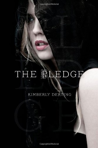 The Pledge by Kimberly Derting