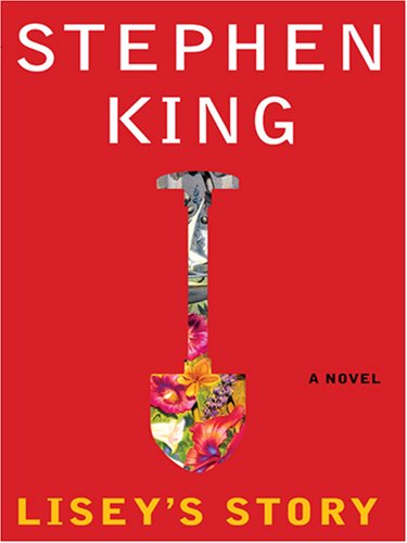 Lisey's Story by Stephen King