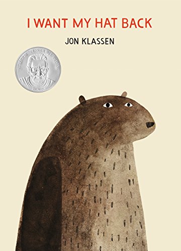 I Want My Hat Back by Jon Klassen 
			
			
		
		
		
       	 
       		
       			(Author, Illustrator)