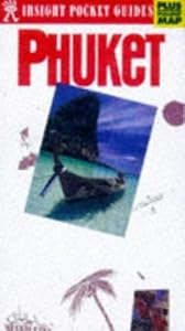 Phuket Insight Pocket Guide (Pocket Guides) by Steve Van Beek