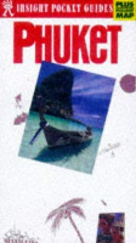 Phuket Insight Pocket Guide (Pocket Guides) by Steve Van Beek