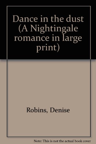 Dance in the dust by Denise Robins