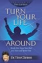 Turn Your Life Around