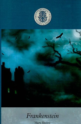 Frankenstein by Mary Wollstonecraft Shelley