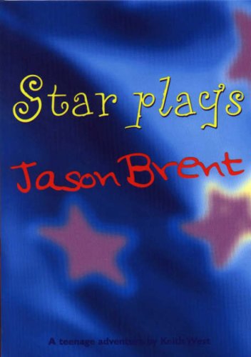 Jason Brent (Star Plays) by Keith West