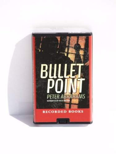 Bullet Point by Peter Abrahams
