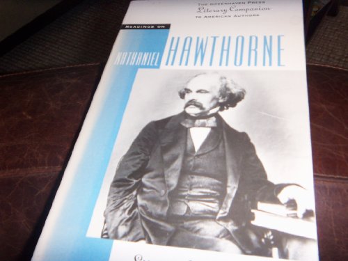 Nathaniel Hawthorne (Literary Companion (Greenhaven Paperback)) by Clarice Swisher