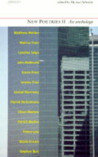 New Poetries II: An Anthology by Michael Schmidt