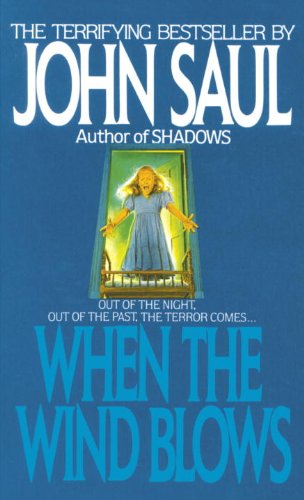 When the Wind Blows by John Saul