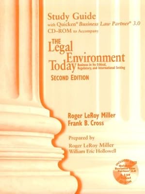 Study Guide with Quicken Business Law Partner 2.0 CD-ROM for Legal Environment Today