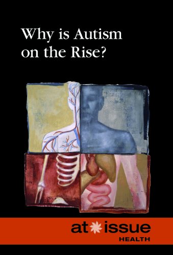 Why Is Autism on the Rise? by Gale  (Editor)