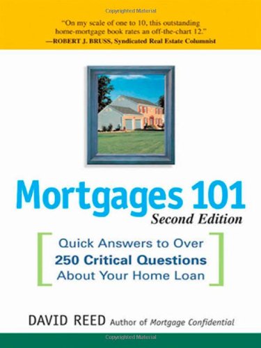 Mortgages 101 by David Reed