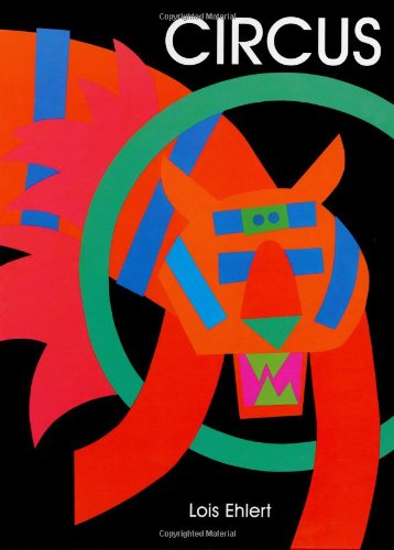 Circus by Lois Ehlert