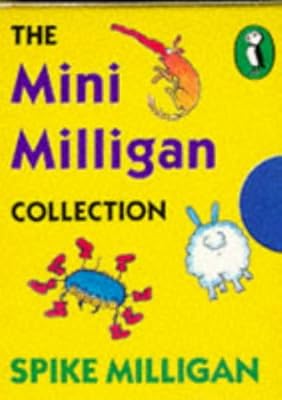 Mini Milligan Collection: " Silly Verse for Kids " , " Book of Milliganimals " , " Unspun Socks from a Chicken's Laundry " (Puffin Books)
