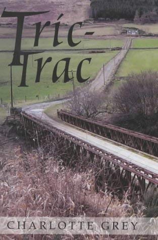 Tric-trac by Charlotte Grey