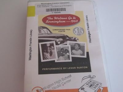 The Watsons Go to Birmingham--1963: Library Edition