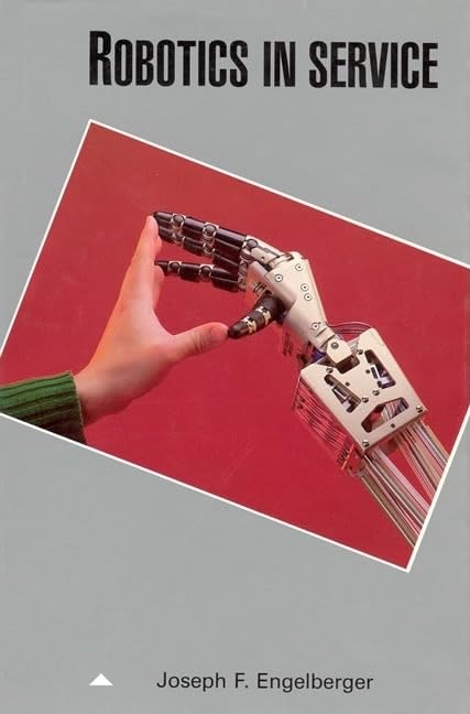 Robotics in Service by Joseph F Engelberger