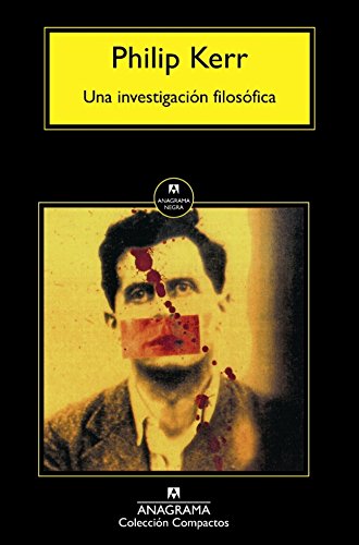Una investigacion filosofica by Philip Kerr